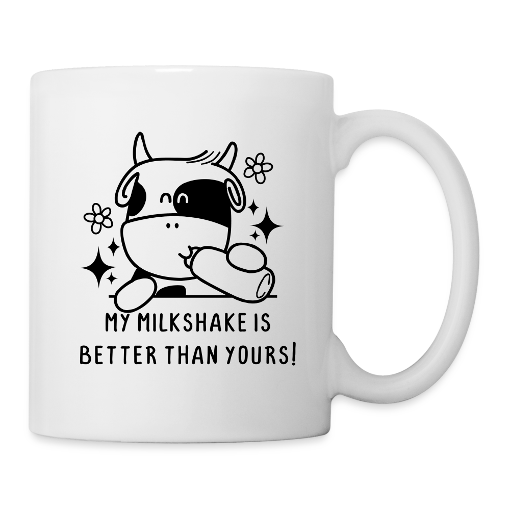 My Milkshake is Better Than Yours Coffee Mug (Funny Cow) - white