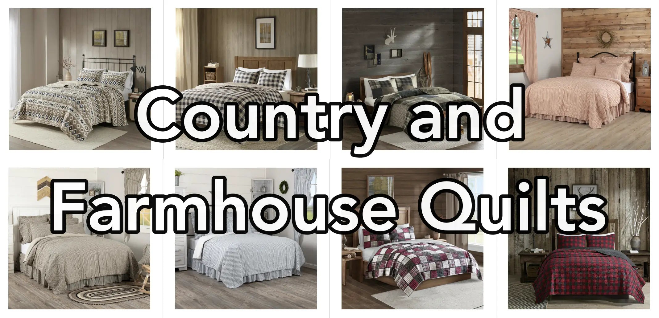 Country and Farmhouse Quilts
