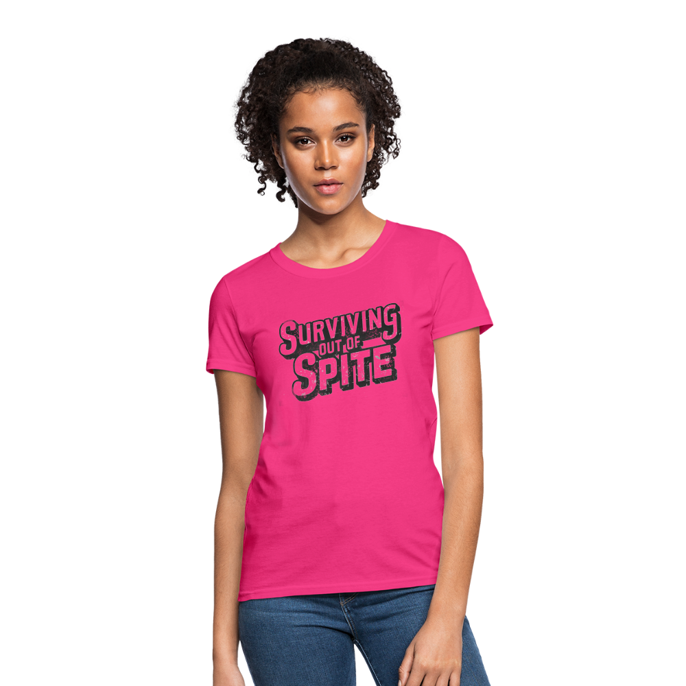 Surviving Out Of Spite Women's T-Shirt - fuchsia