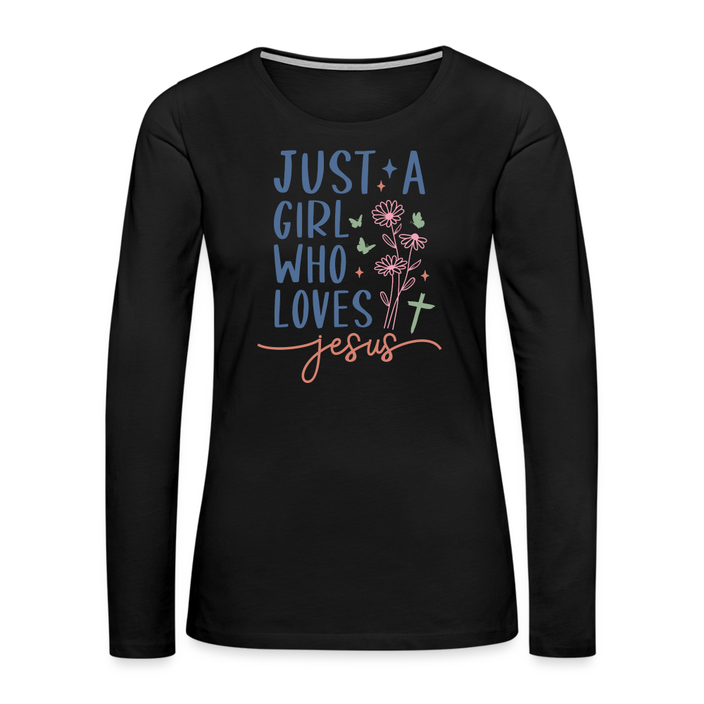 Just A Girl Who Loves Jesus Women's Premium Long Sleeve T-Shirt - black