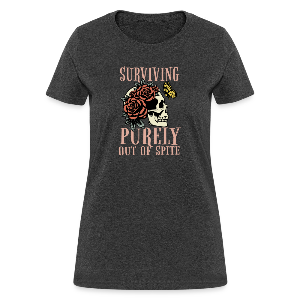 Surviving Purely Out Of Spite Women's T-Shirt - heather black