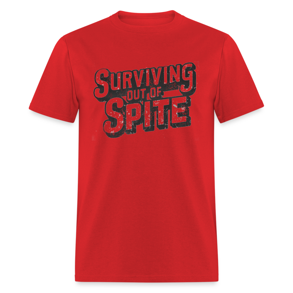 Surviving Out Of Spite T-Shirt - red