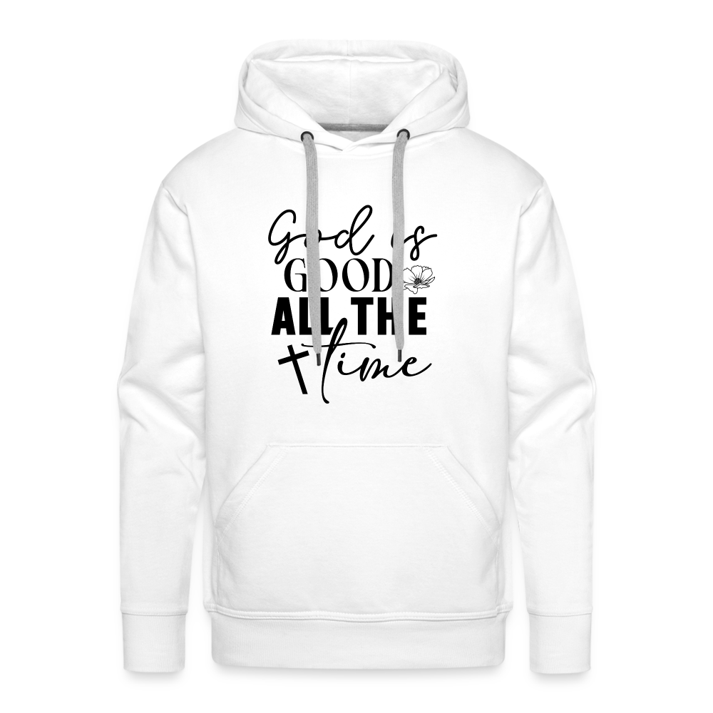 God is Good All The Time Men’s Premium Hoodie - white