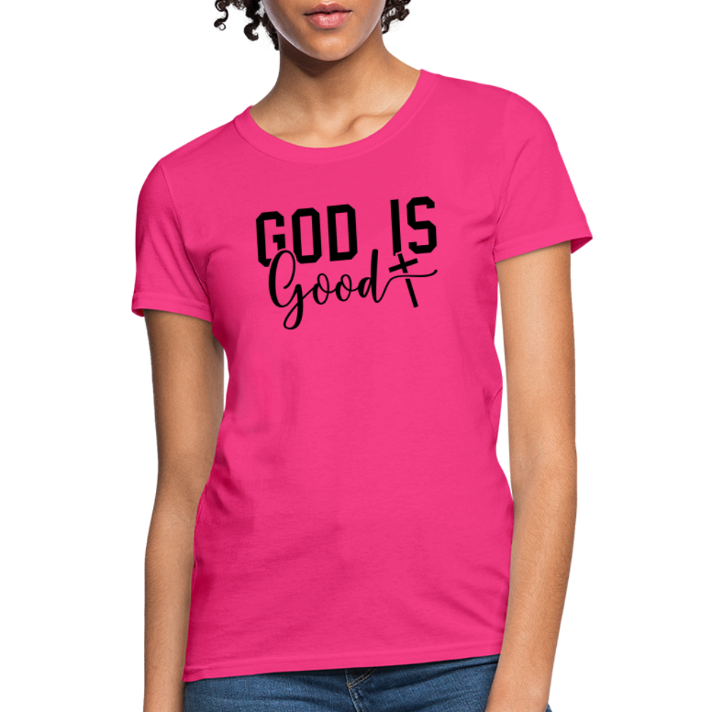 God is Good Women's T-Shirt - fuchsia