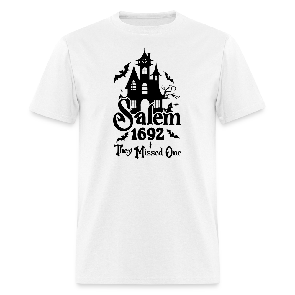 Salem !692 - They Missed One T-Shirt (Halloween Witch) - white