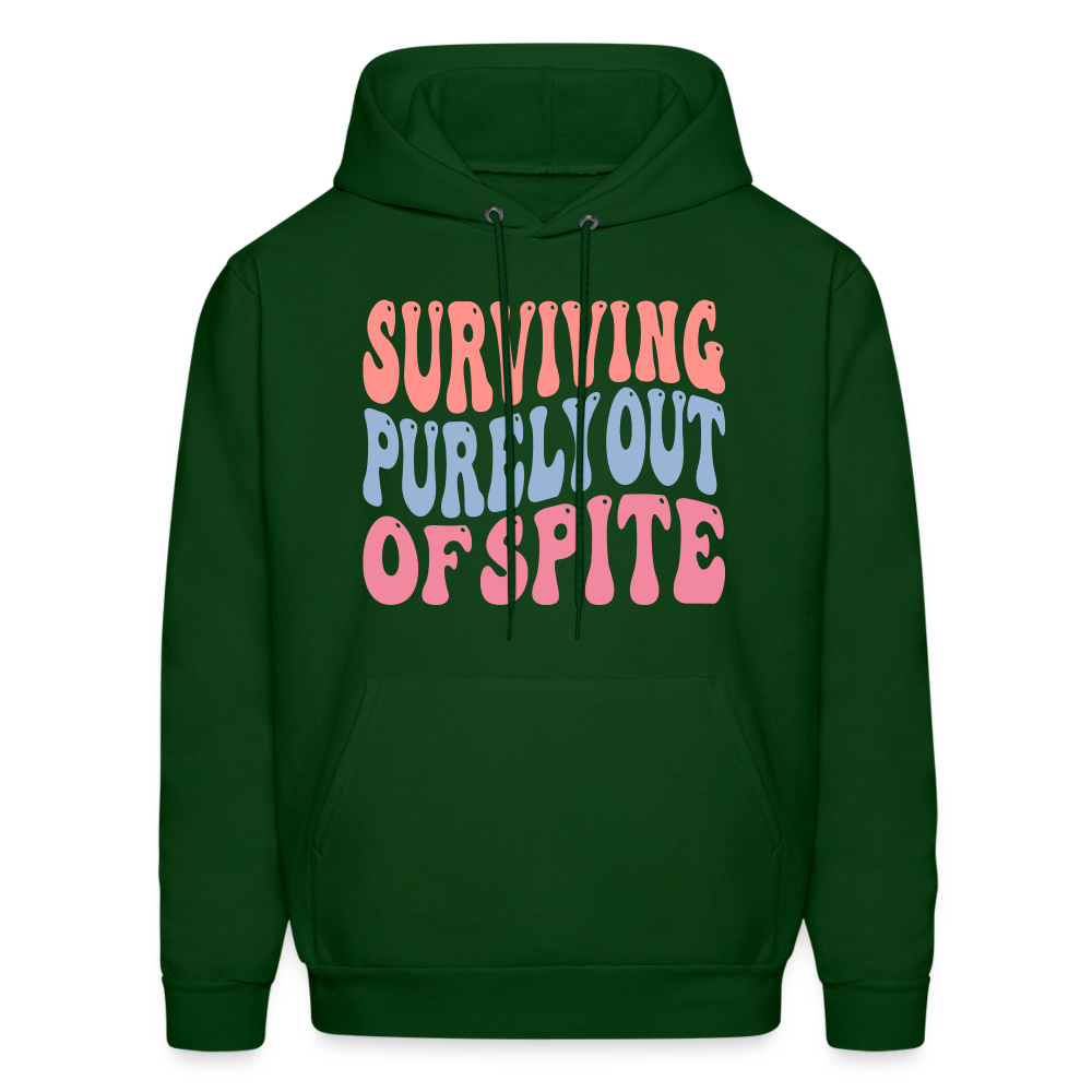 Surviving Purely Out Of Spite Hoodie - forest green