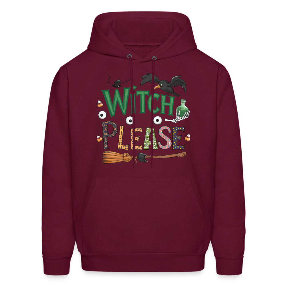 Witch Please Hoodie (Halloween Witch) - burgundy