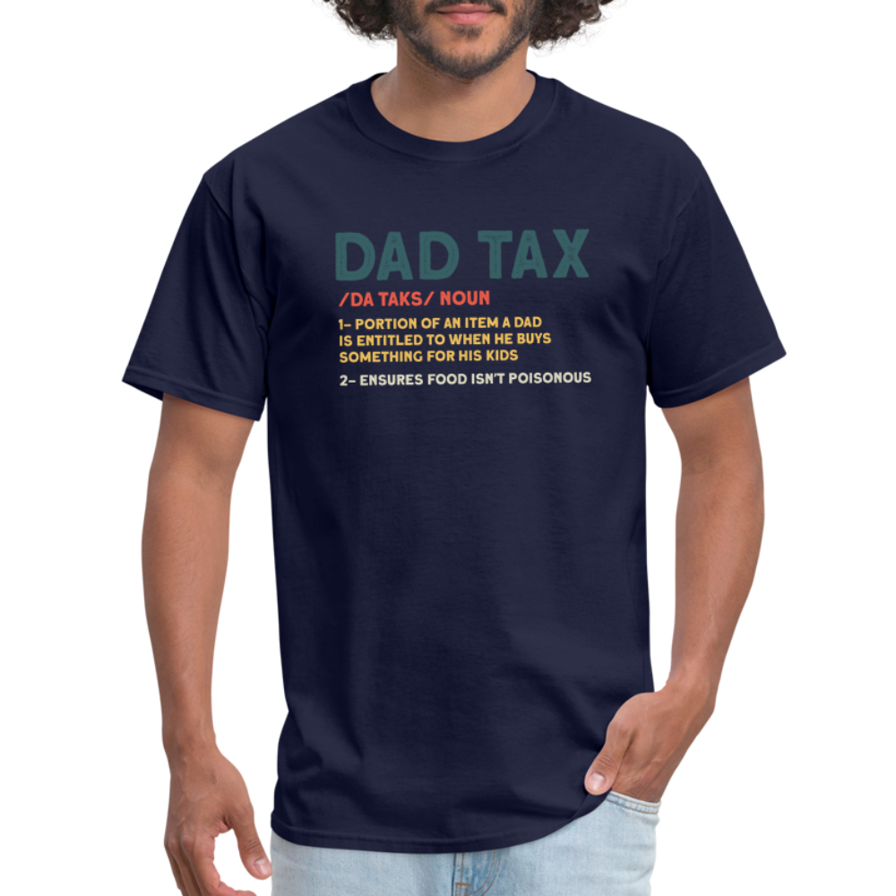 Dad Tax Definition T-Shirt - navy