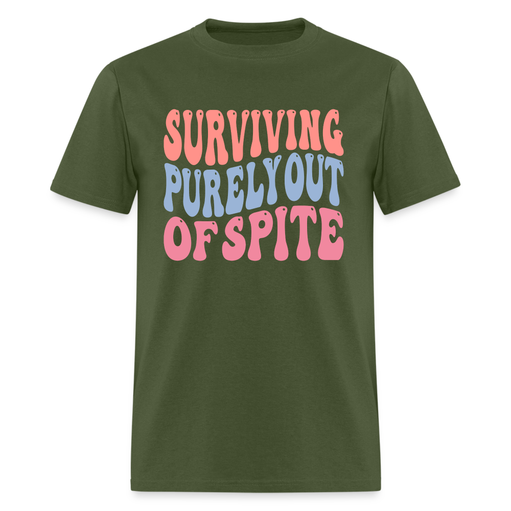 Surviving Purely Out Of Spite T-Shirt - military green