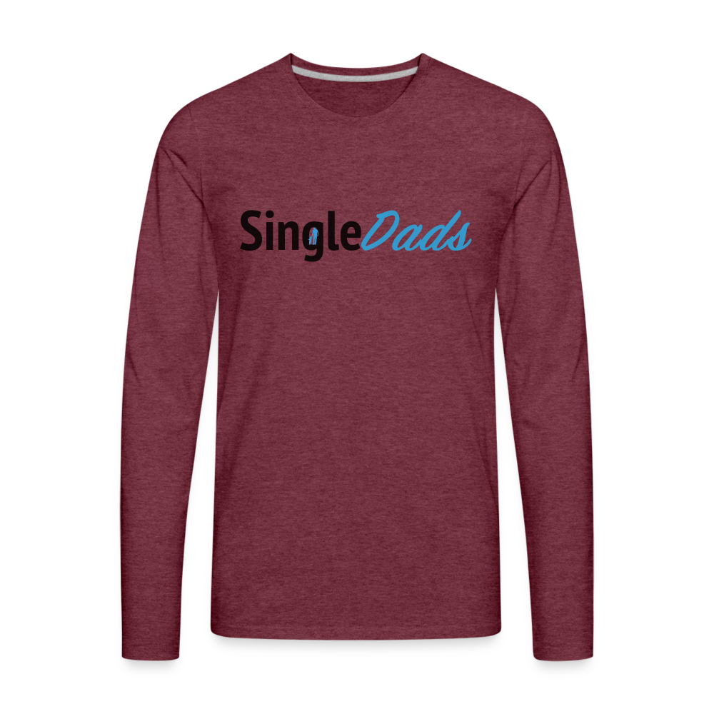 SingleDads Men's Premium Long Sleeve T-Shirt - heather burgundy