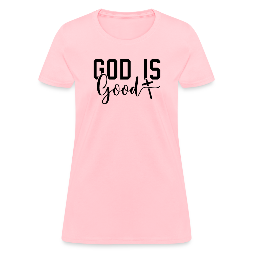 God is Good Women's T-Shirt - pink