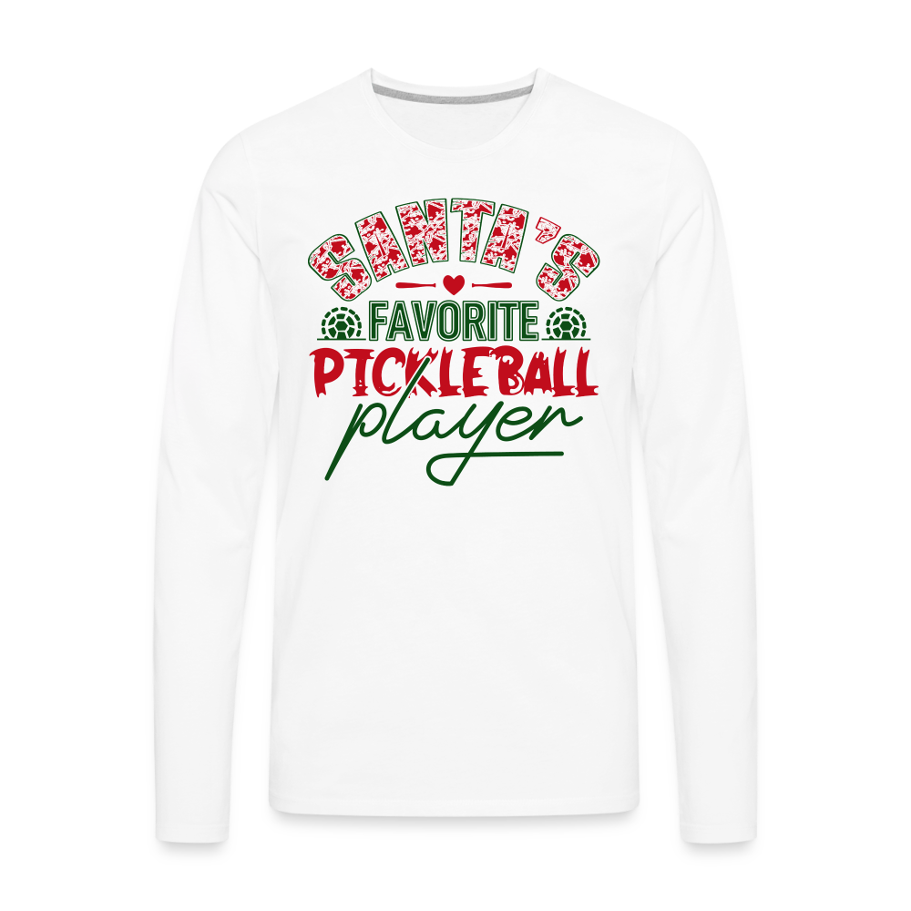 Santa's Favorite Pickleball Player Men's Premium Long Sleeve T-Shirt - white