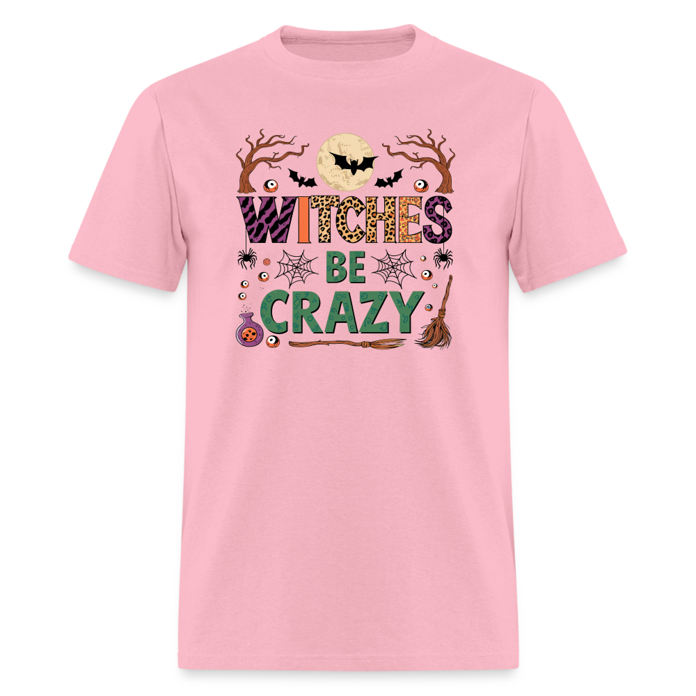 Witches Be Crazy T-Shirt (Halloween Witch) - pink