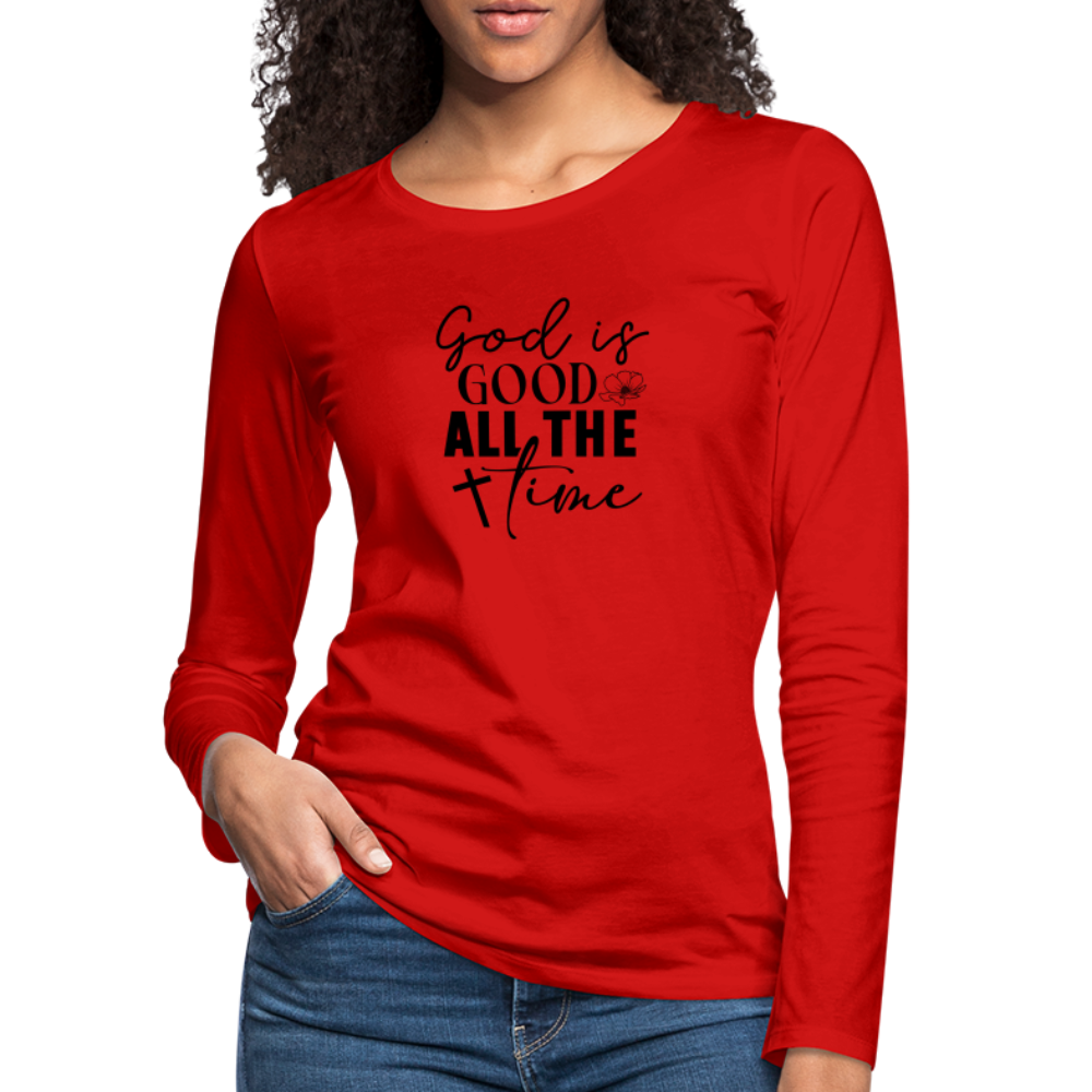 God is Good All The Time Women's Premium Long Sleeve T-Shirt - red