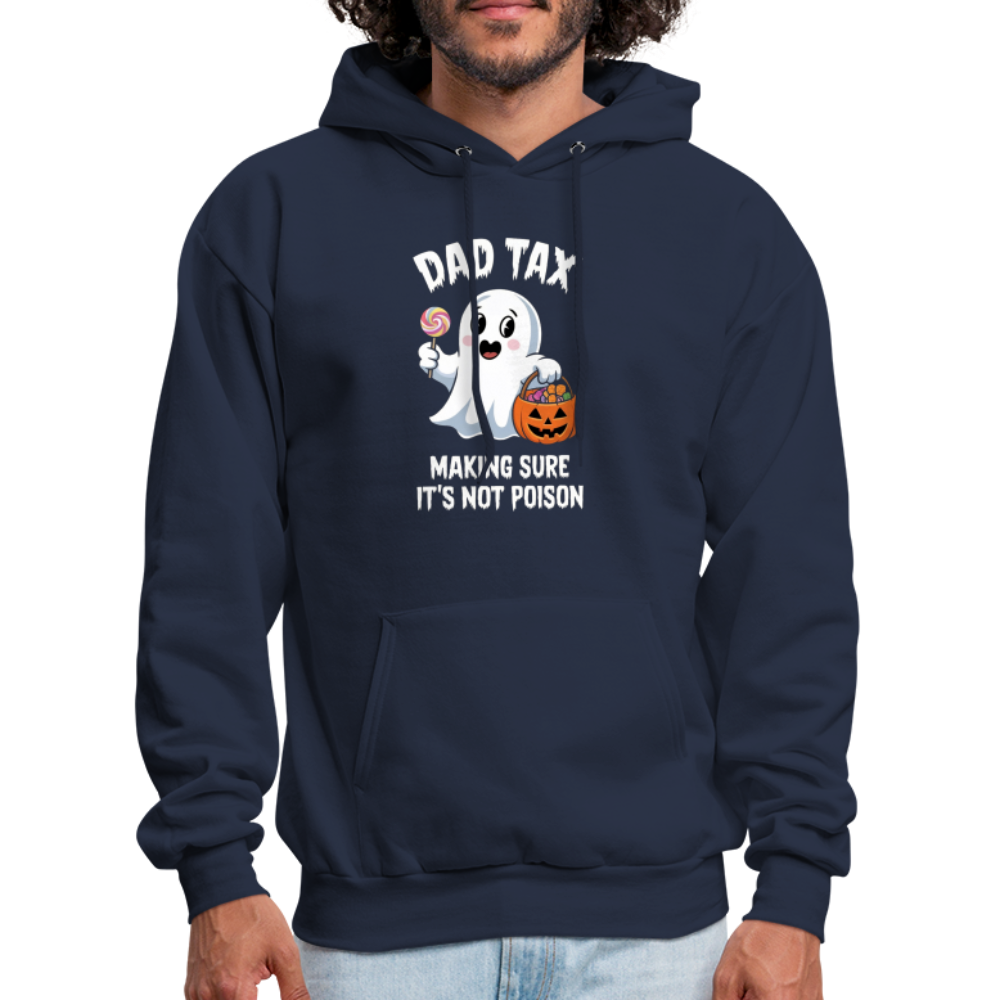 Dad Tax Making Sure It's Not Poison (Halloween Ghost) Hoodie - navy