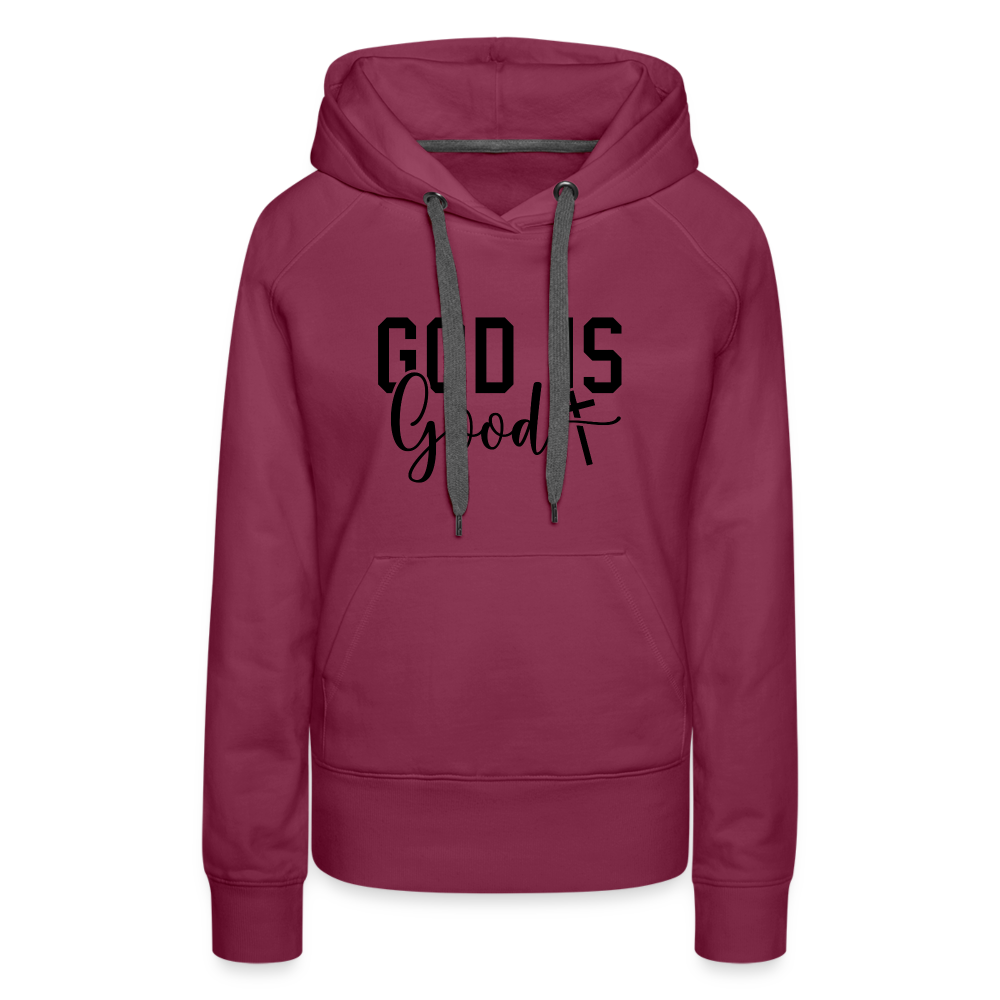 God is Good Women’s Premium Hoodie - burgundy