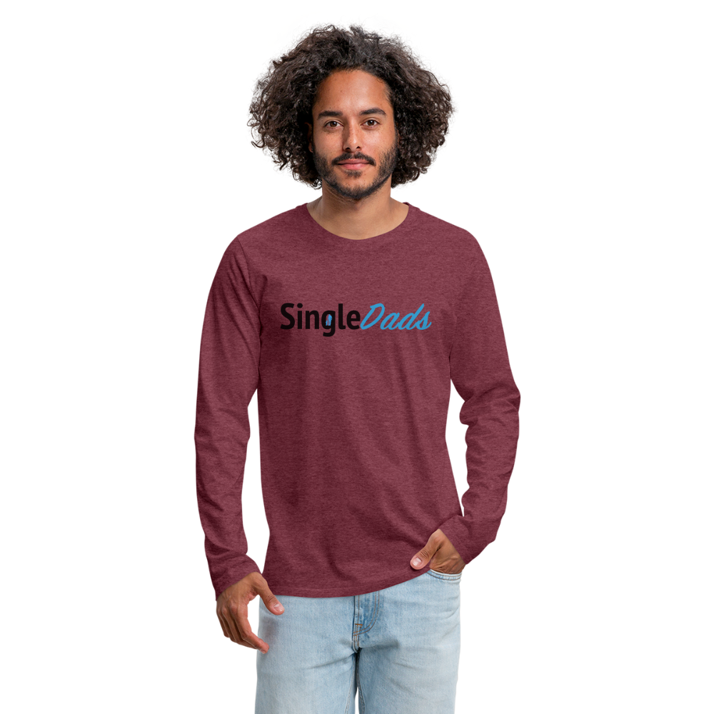 SingleDads Men's Premium Long Sleeve T-Shirt - heather burgundy