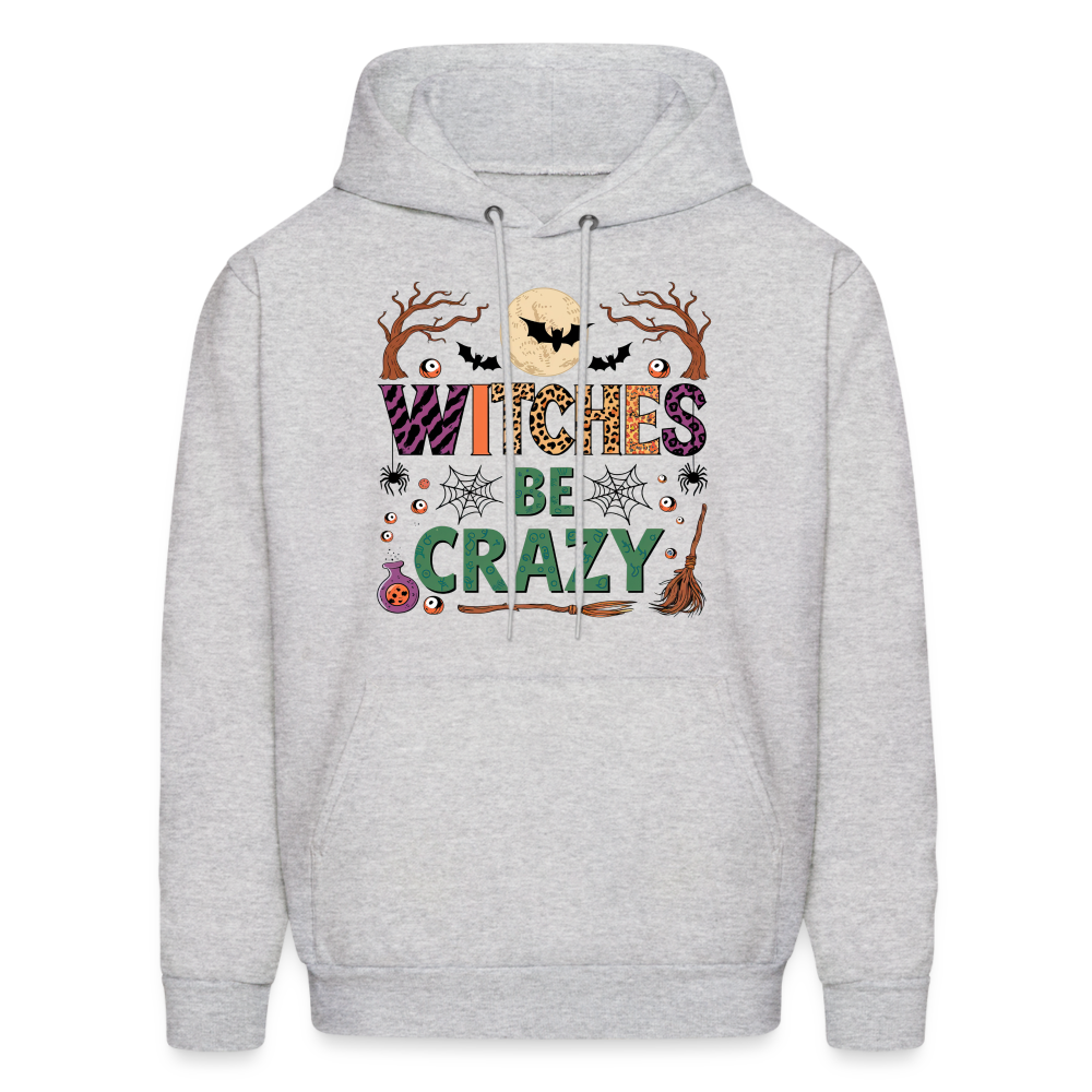 Witches Be Crazy Hoodie (Halloween Witch) - ash 