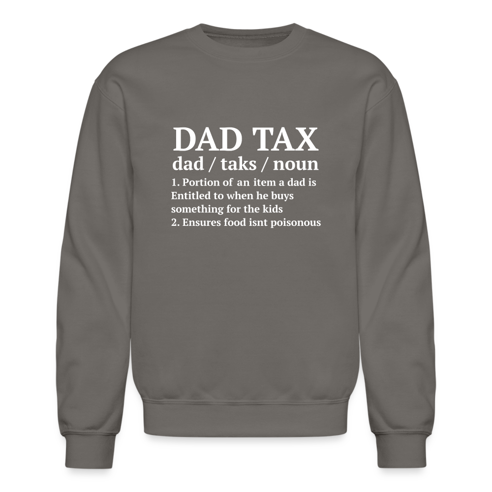 Definition of the Dad Tax Sweatshirt - asphalt gray