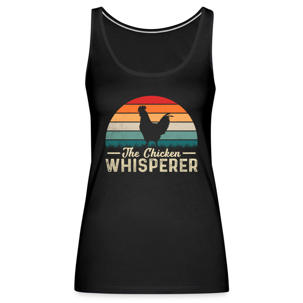 The Chicken Whisperer Women’s Premium Tank Top - black