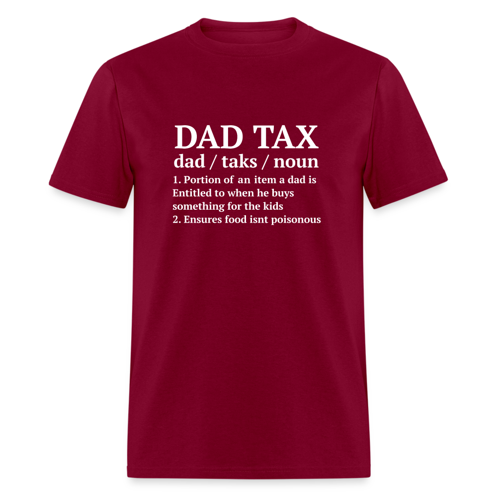 Definition of the Dad Tax T-Shirt - burgundy