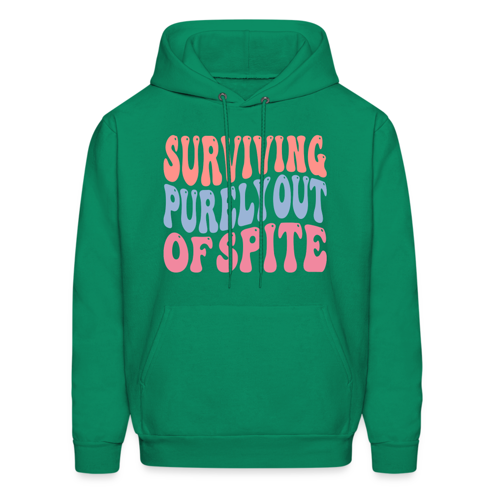 Surviving Purely Out Of Spite Hoodie - kelly green