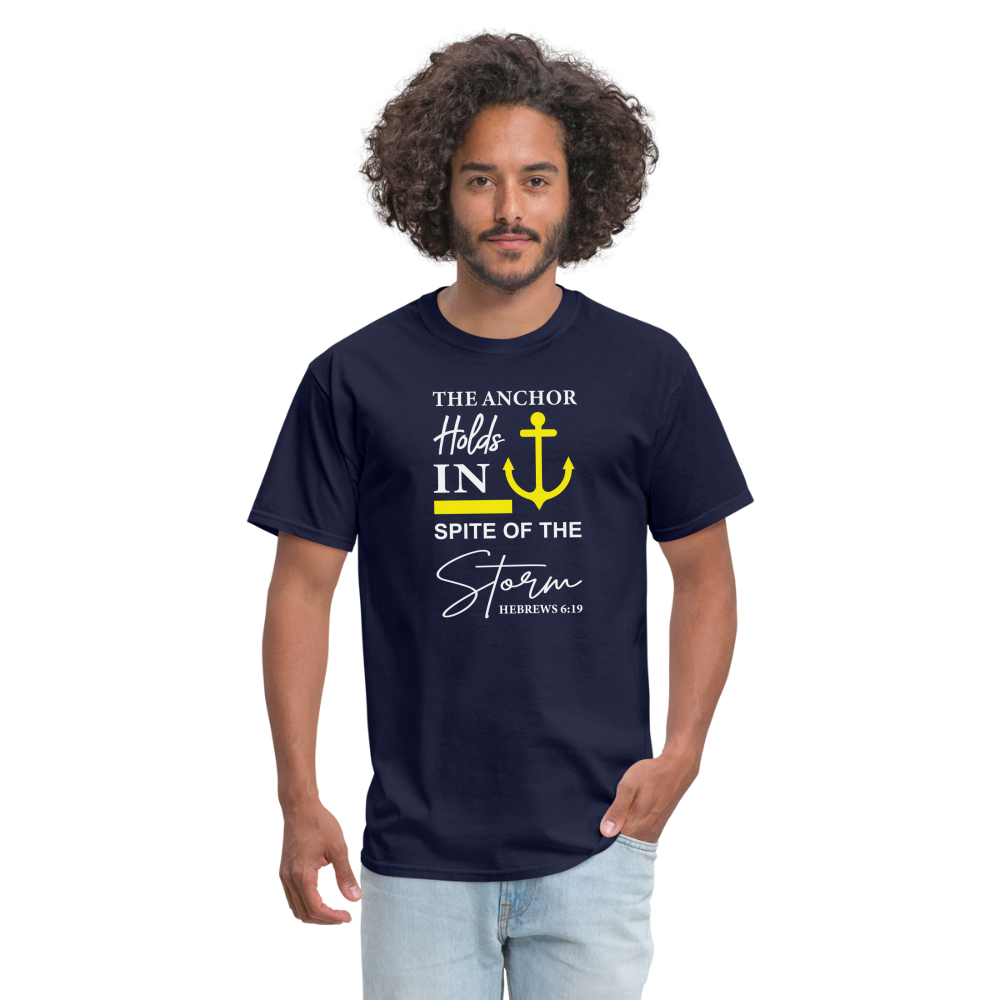 The Anchor Holds in Spite of the Storm (Hebrews 6:19) T-Shirt - navy