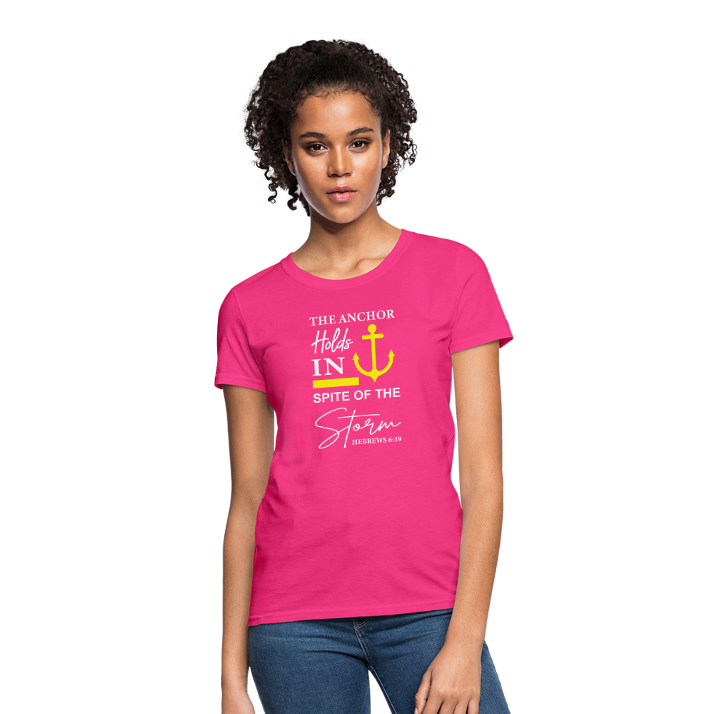 The Anchor Holds in Spite of the Storm (Hebrews 6:19) Women's Contoured T-Shirt - fuchsia