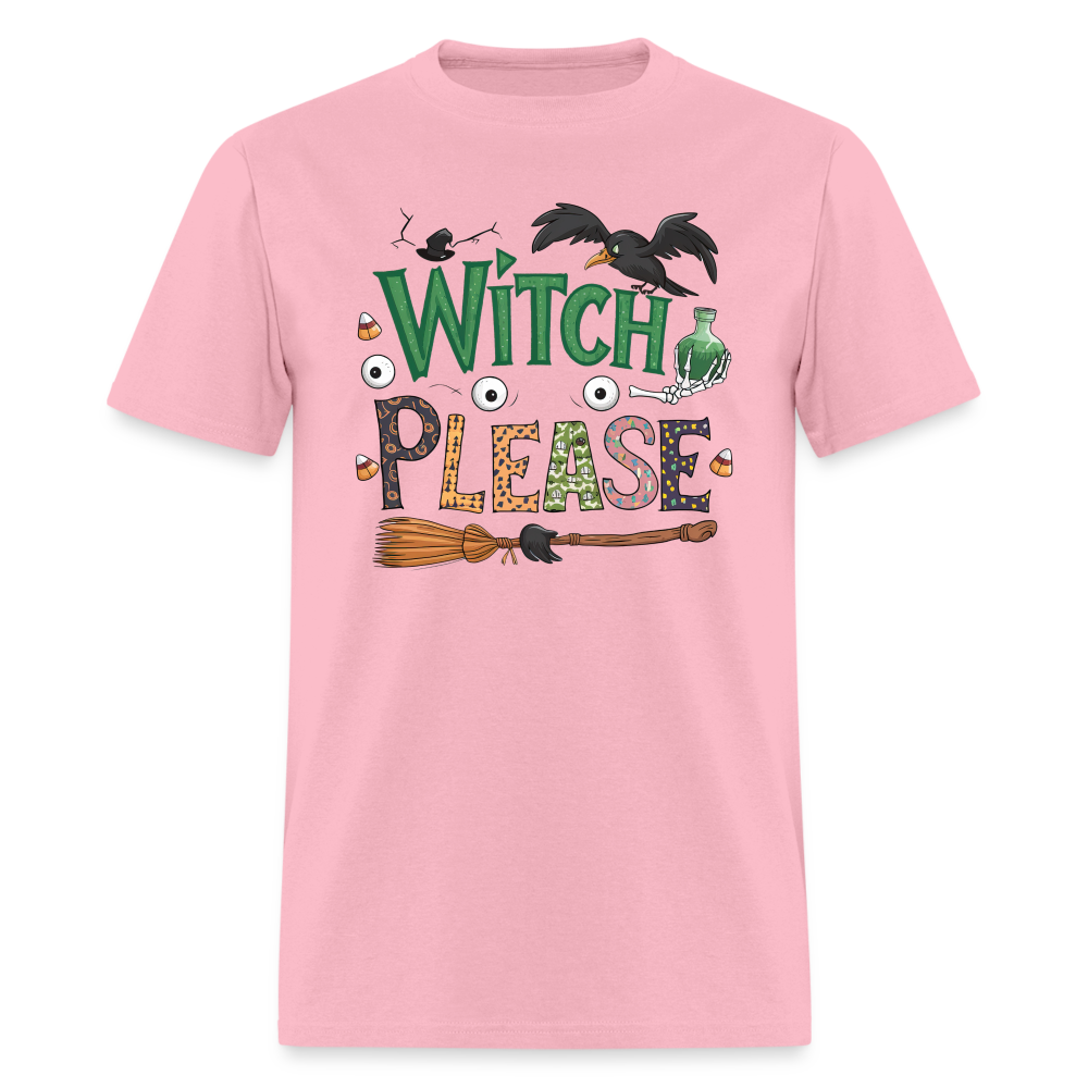 Witch Please T-Shirt (Halloween Witch) - pink