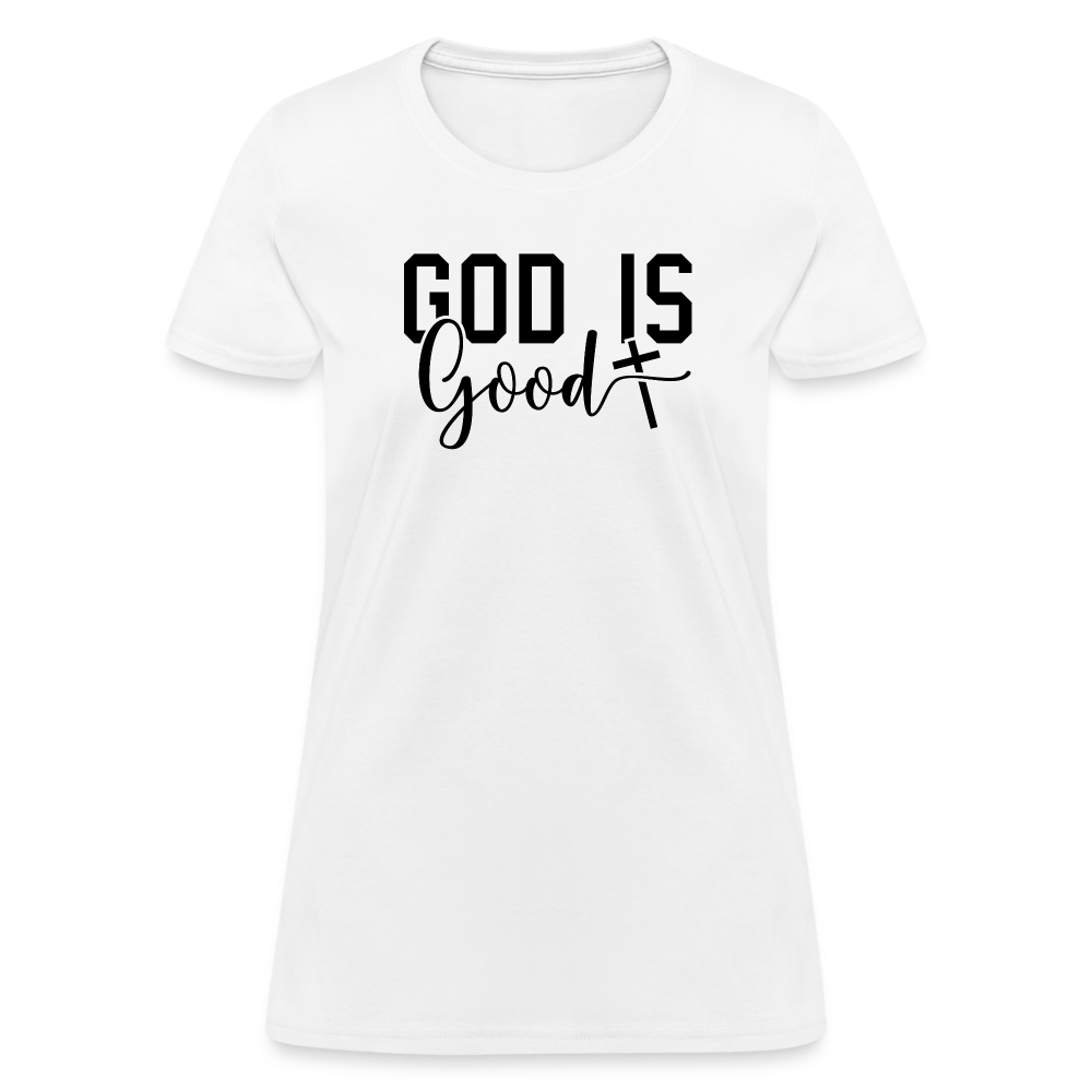 God is Good Women's T-Shirt - white