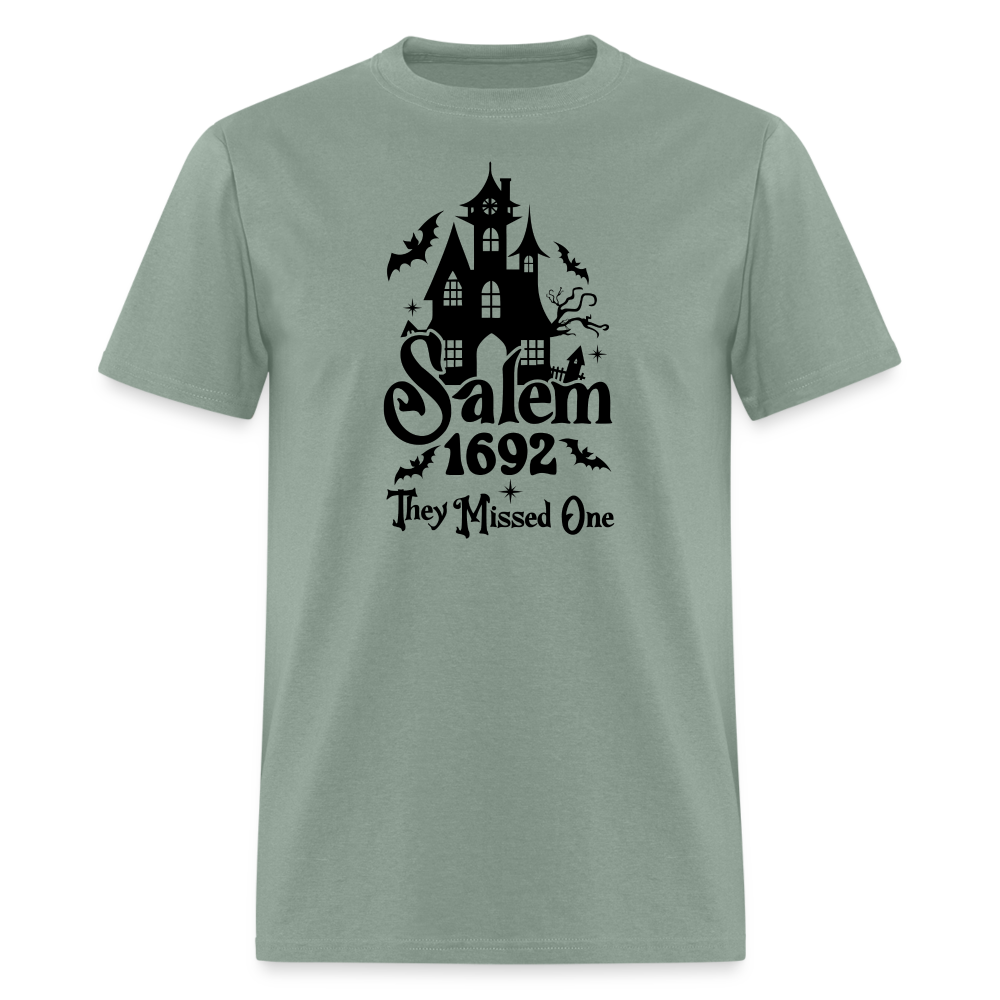 Salem !692 - They Missed One T-Shirt (Halloween Witch) - sage