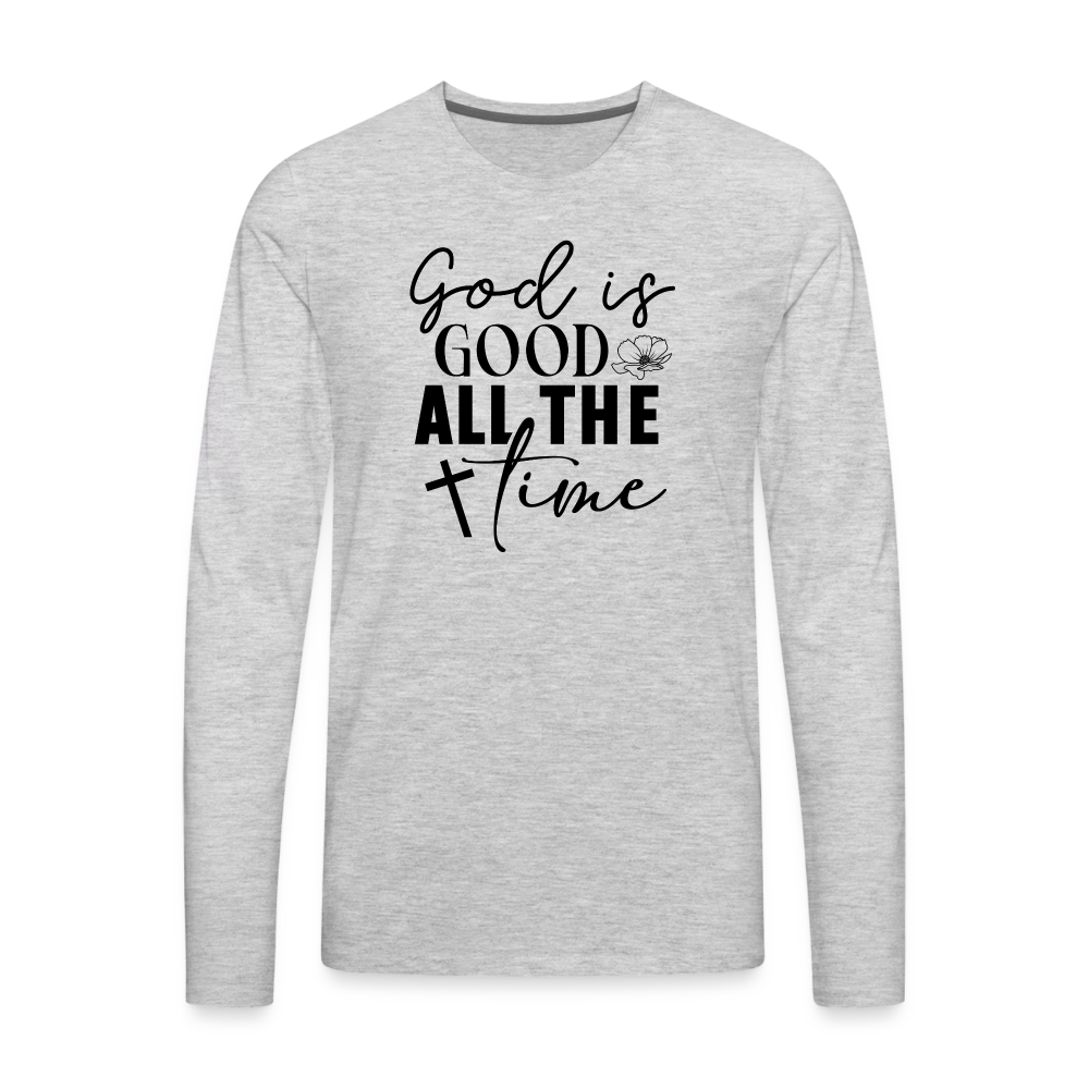 God is Good All The Time Men's Premium Long Sleeve T-Shirt - heather gray