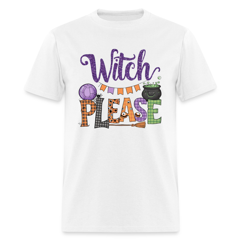 Witch Please T-Shirt (Halloween Witch) - white