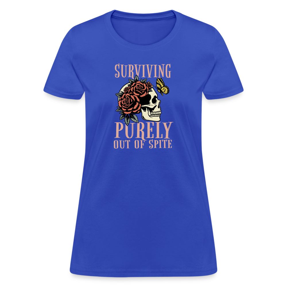 Surviving Purely Out Of Spite Women's T-Shirt - royal blue