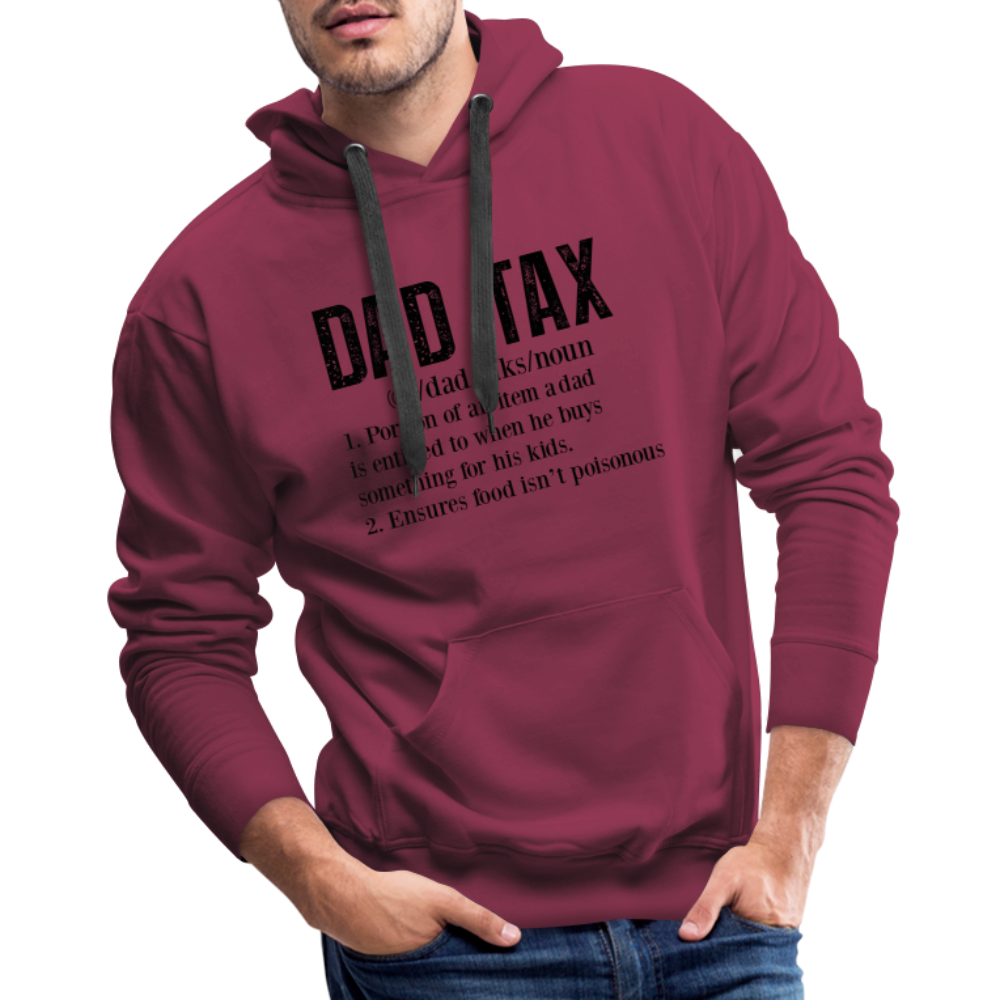 Dad Tax Definition Premium Hoodie - burgundy