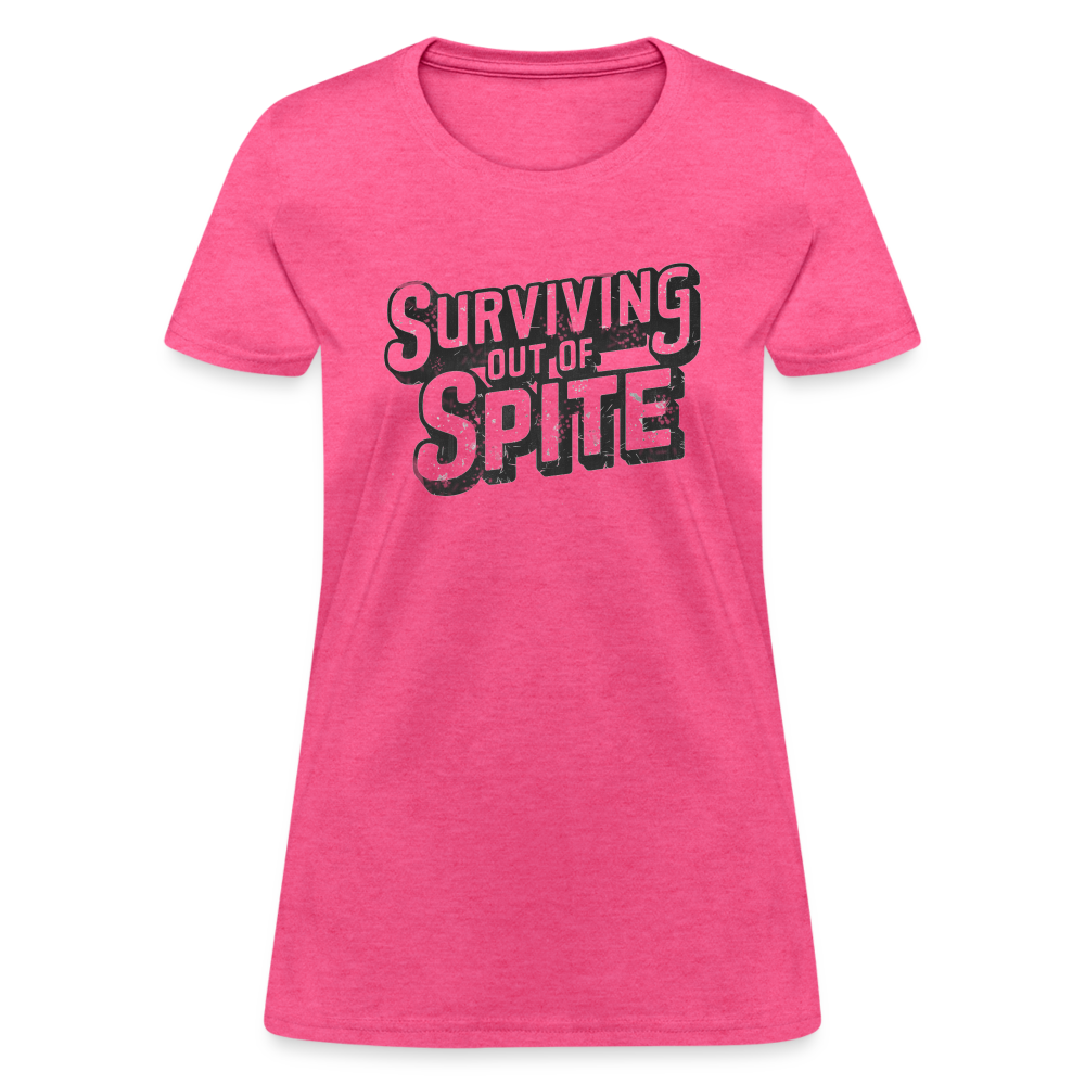 Surviving Out Of Spite Women's T-Shirt - heather pink