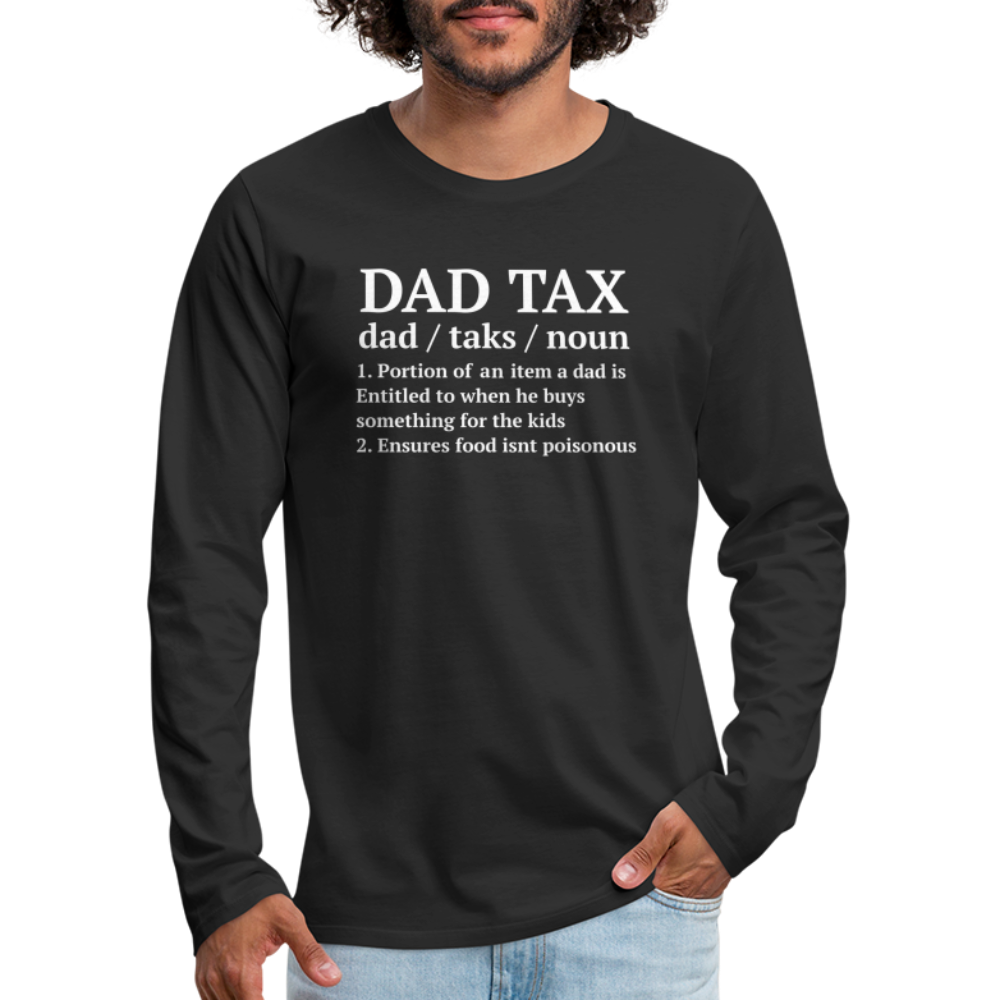 Definition of the Dad Tax Long Sleeve T-Shirt - black