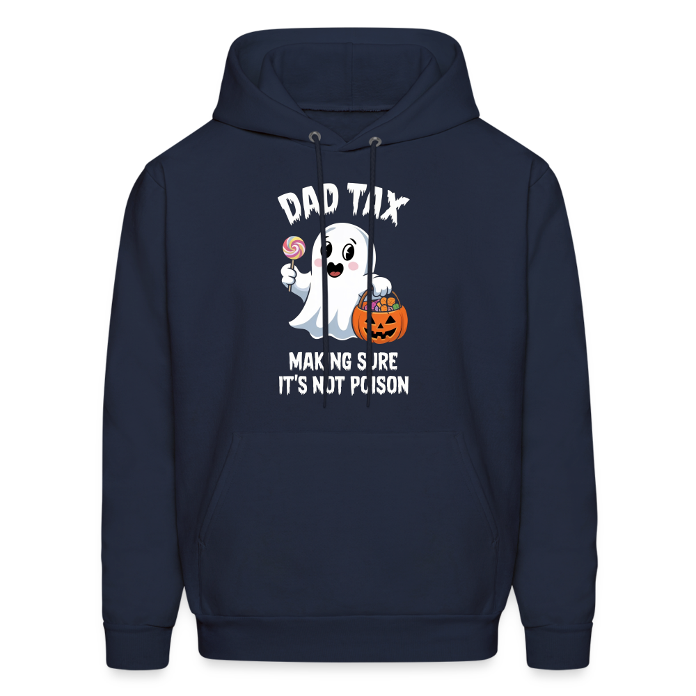 Dad Tax Making Sure It's Not Poison (Halloween Ghost) Hoodie - navy