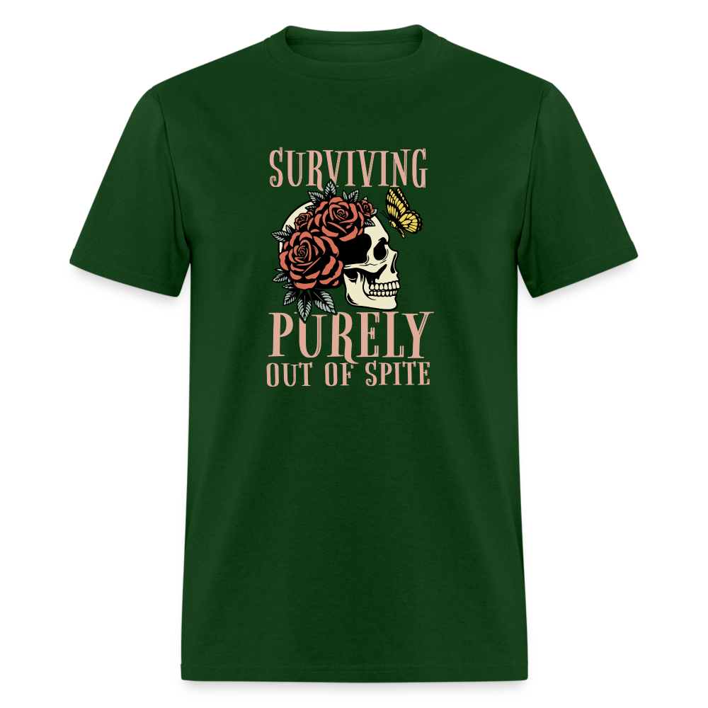 Surviving Purely Out Of Spite T-Shirt - forest green