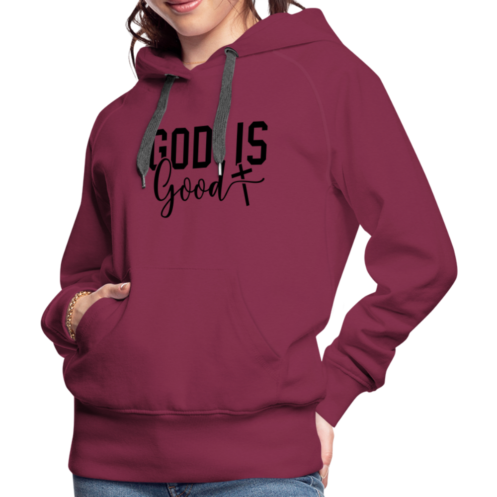 God is Good Women’s Premium Hoodie - burgundy