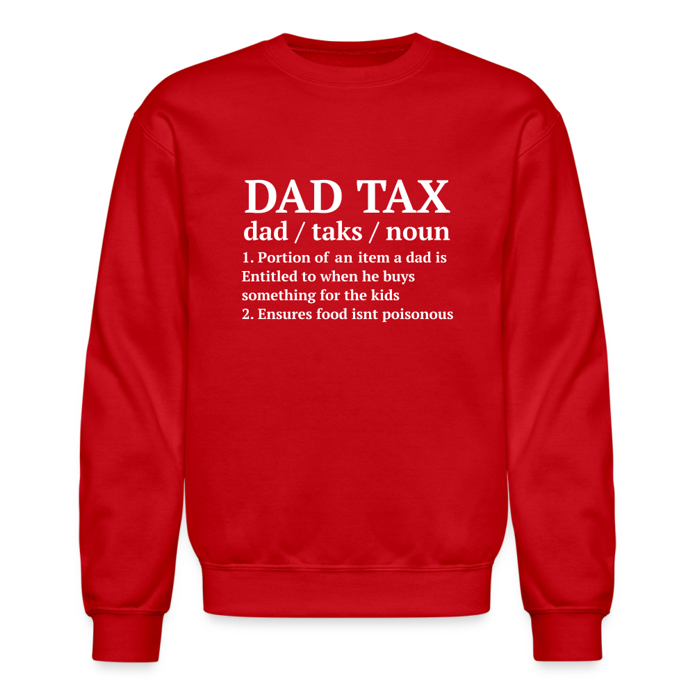 Definition of the Dad Tax Sweatshirt - red