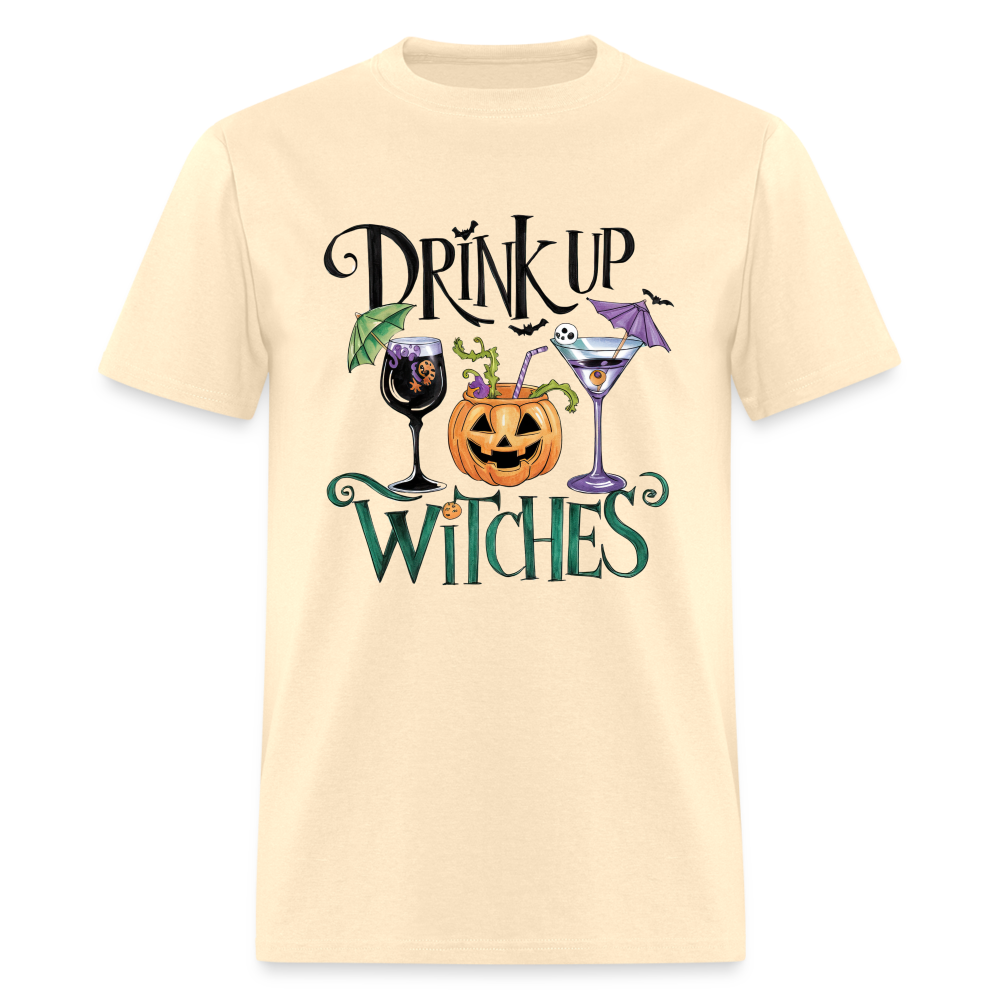 Drink Up Witches T-Shirt (Halloween Witch) - natural