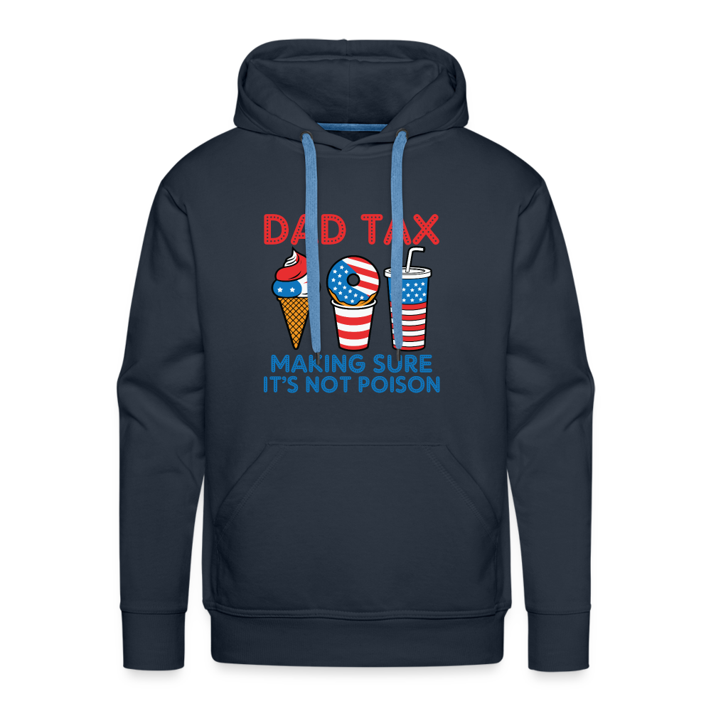 Dad Tax (Red White Blue) Premium Hoodie - navy