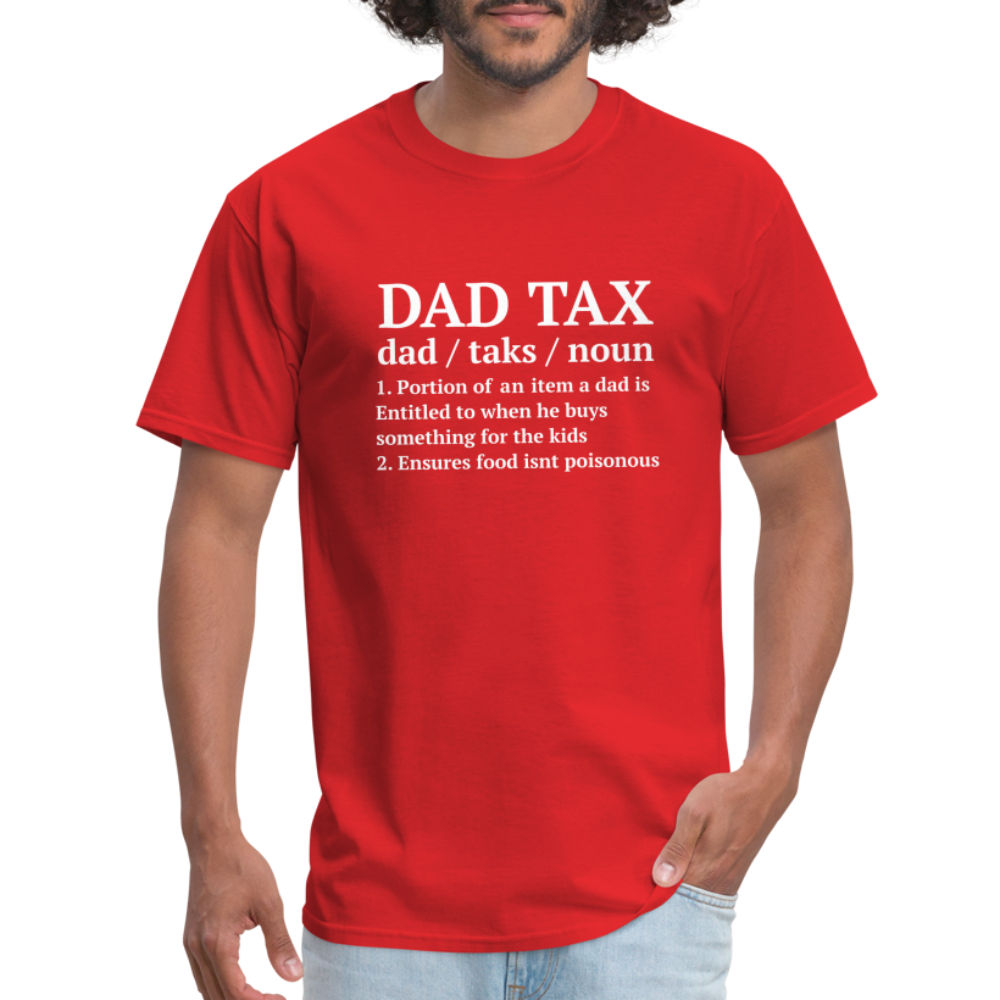 Definition of the Dad Tax T-Shirt - red