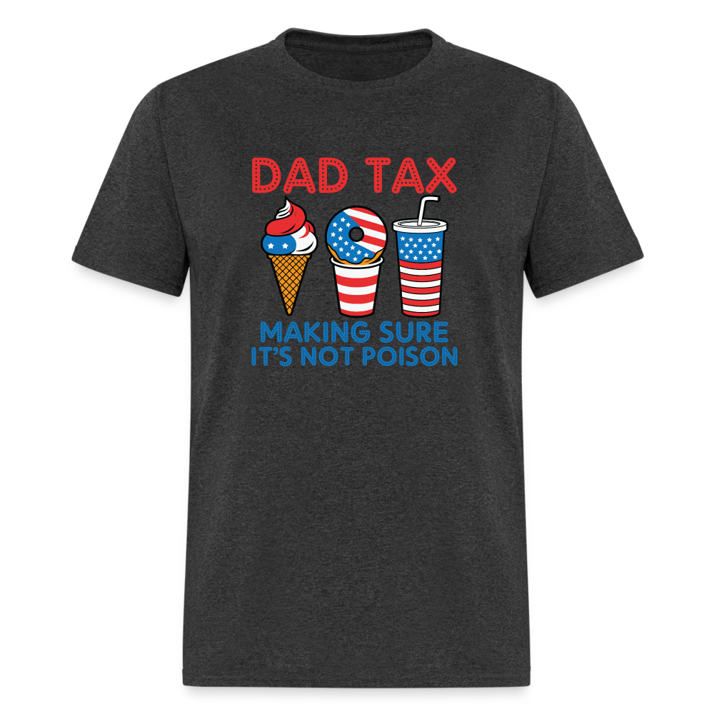 Dad Tax (Red White Blue) T-Shirt - heather black