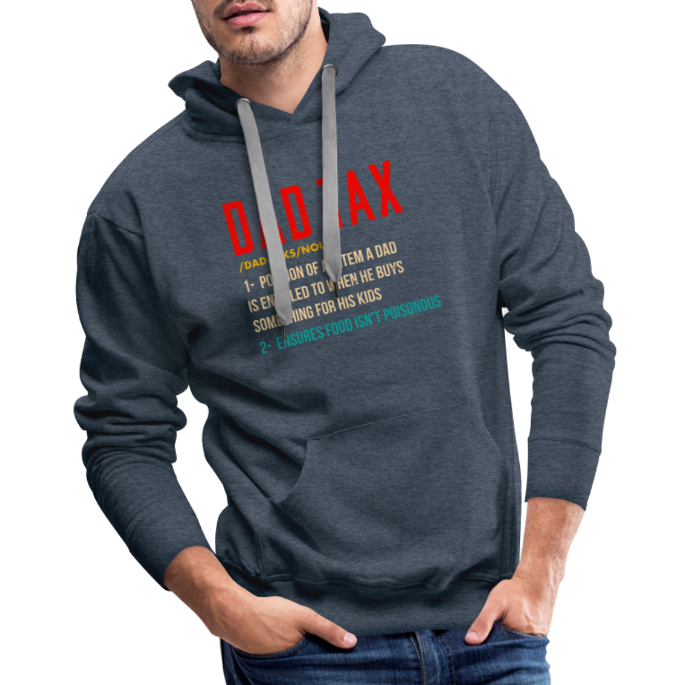 Definition of Dad Tax Premium Hoodie - heather denim