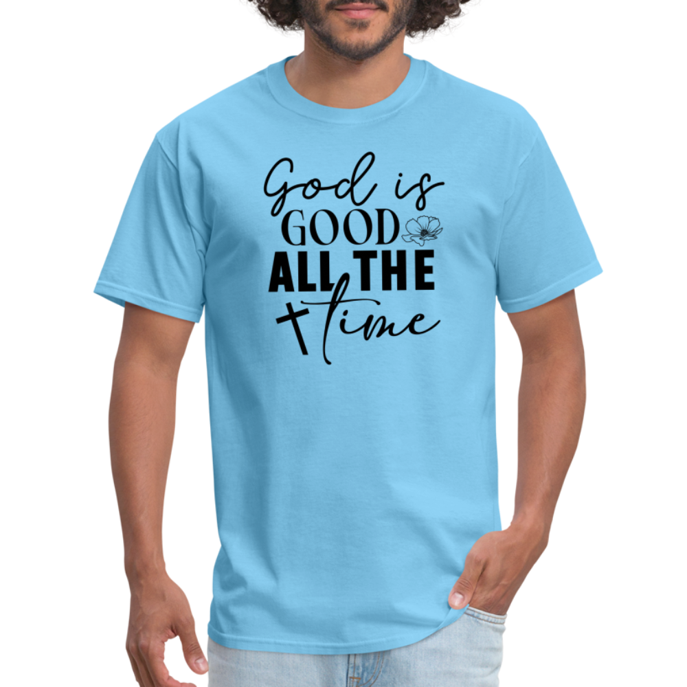 God is Good All The Time T-Shirt - aquatic blue