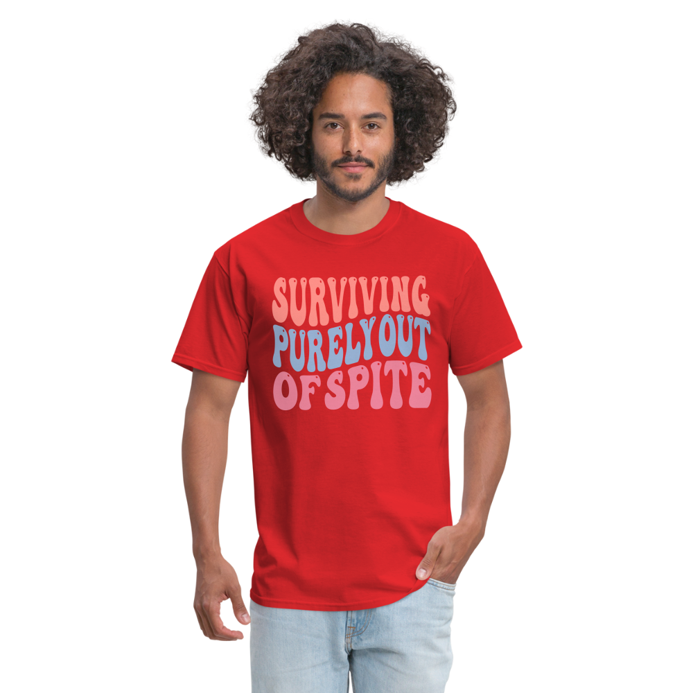 Surviving Purely Out Of Spite T-Shirt - red