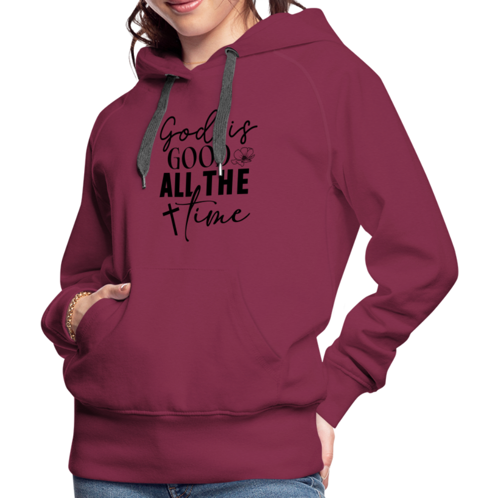 God is Good All The Time Women’s Premium Hoodie - burgundy