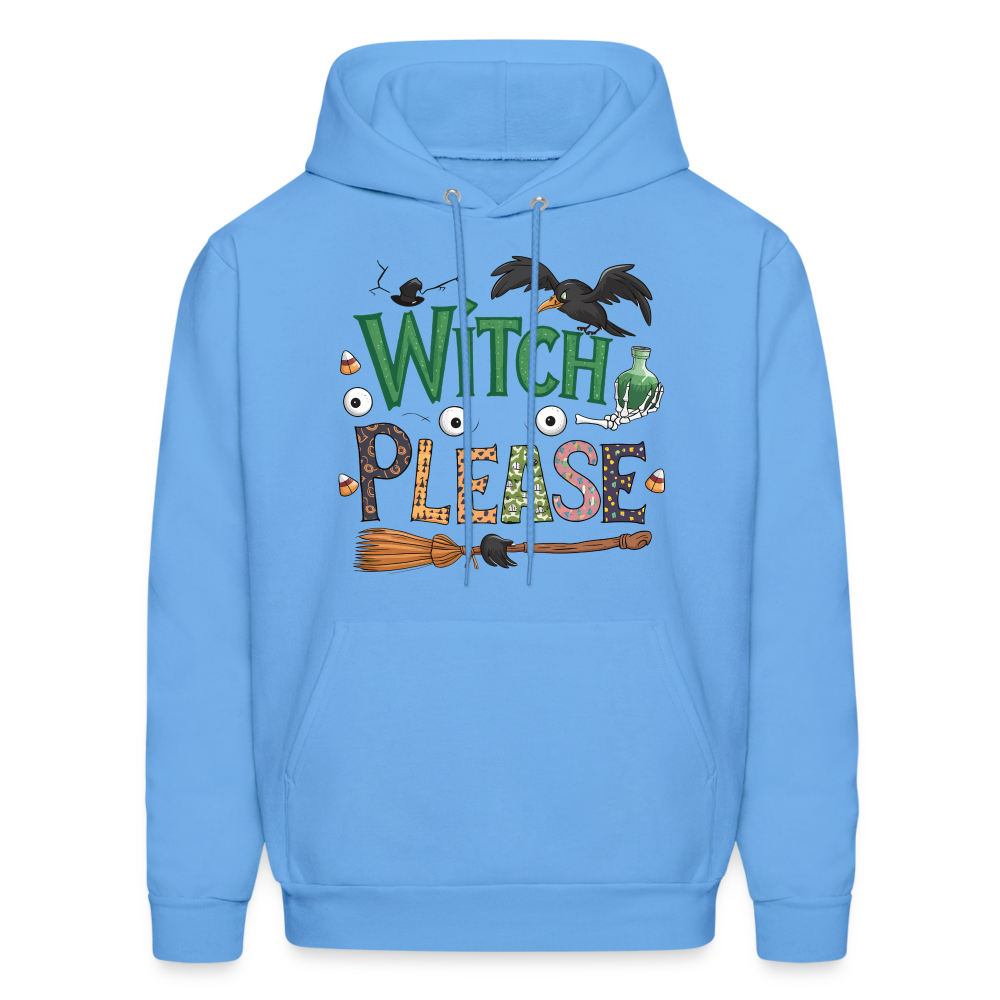 Witch Please Hoodie (Halloween Witch) - carolina blue